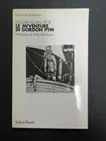 Allan Poe Edgar. Le avventure di Gordon Pym. Editori riuniti. 1981-I