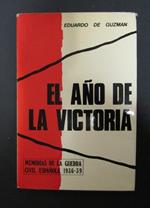 El ano de la victoria. G. del Toro. 1974
