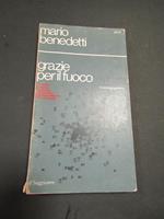 Grazie per il fuoco. il Saggiatore. 1972-I