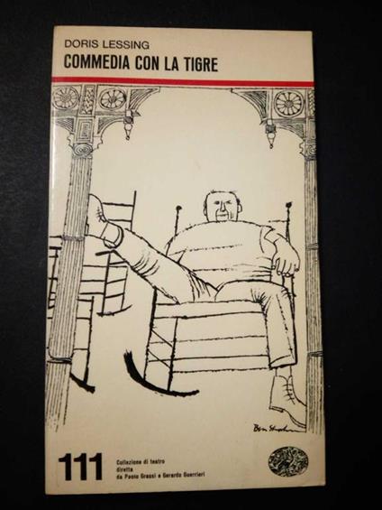 Commedia con la tigre. Einaudi. 1967 - Doris Lessing - copertina