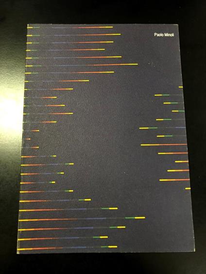 Paolo Minoli. Per il poeta. Valente Arte Contemporanea 1990 - Flaminio Gualdoni - copertina