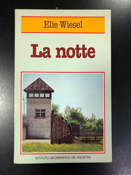 La notte. De Agostini 1987 - Elie Wiesel - copertina