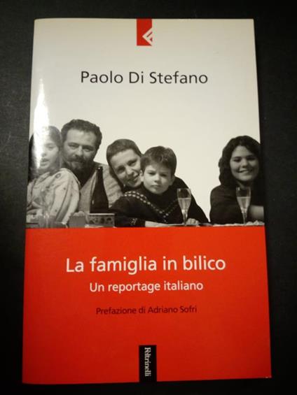 La famiglia in bilico. Feltrinelli. 2001-I - Paolo Di Stefano - copertina