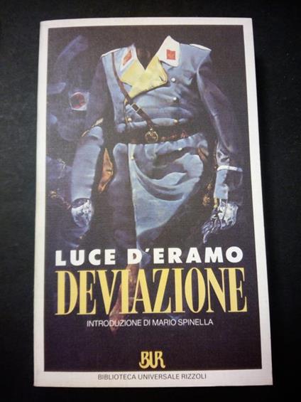 Deviazione. BUR. 1990-I - Luce D'Eramo - copertina