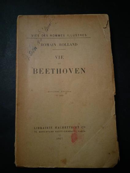 Vie de Beethoven. Librairie hachette. 1917 - Romain Rolland - copertina