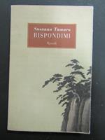 Rispondimi. Rizzoli. 2001-I