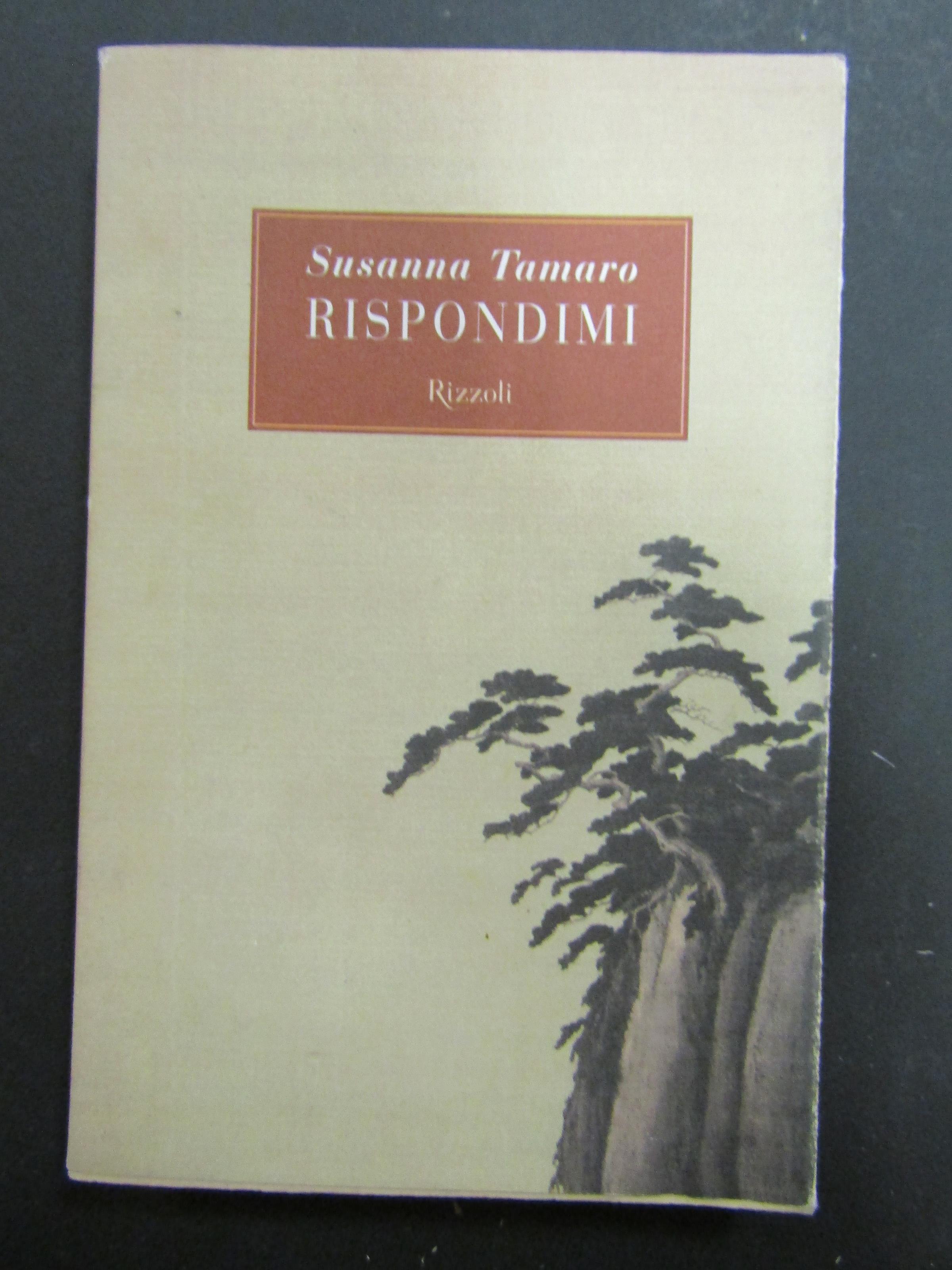 Rispondimi. Rizzoli. 2001-I