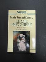 Le mie preghiere. BUR Supersaggi. 1988-I