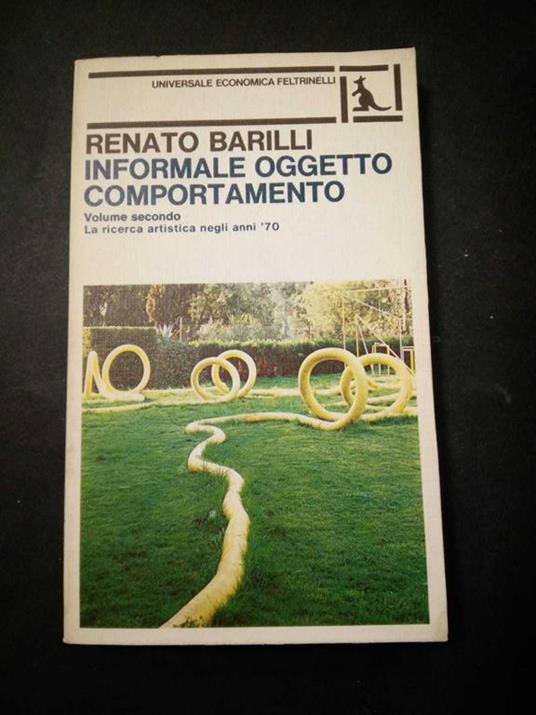 Informale oggetto comportamento. Feltrinelli. Vol. II. 1979-I - Renato Barilli - copertina