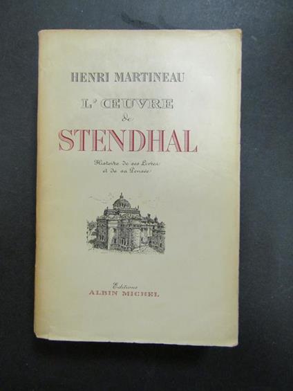 L' oeuvre de Stendhal. Albin Michel. 1951 - copertina