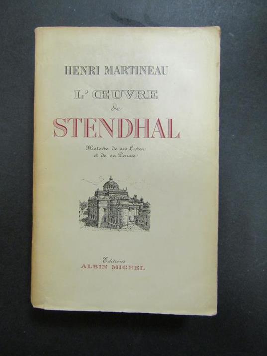 L' oeuvre de Stendhal. Albin Michel. 1951 - copertina