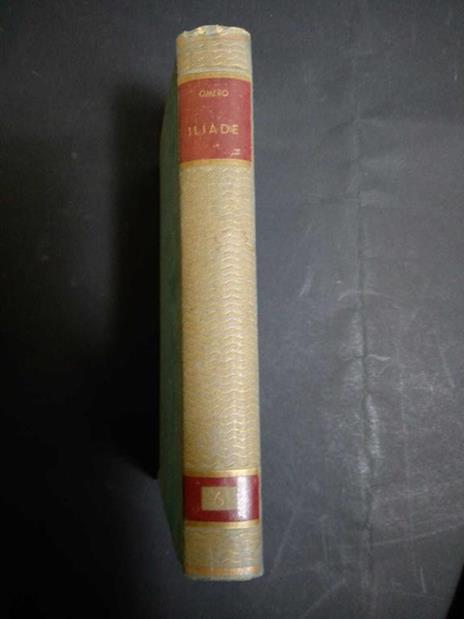 Omero. Iliade. Cremonese. 1955 - Omero - 2