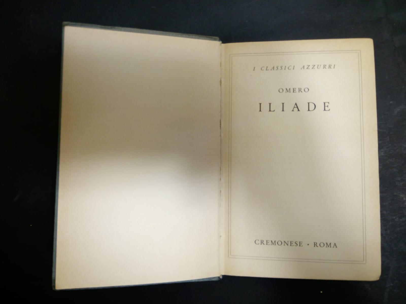 Omero. Iliade. Cremonese. 1955