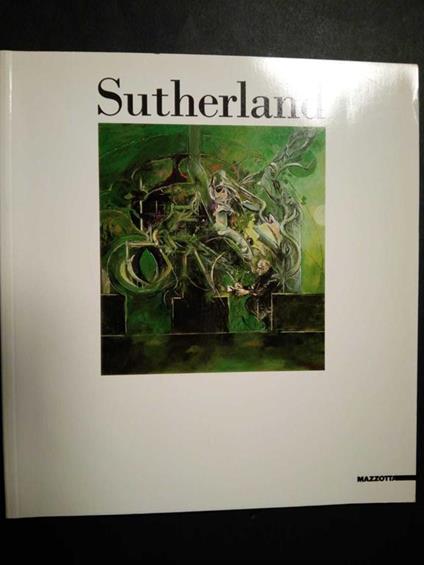 Sutherland. A cura di Mazzotta. 1988 - Rudy Chiappini - copertina