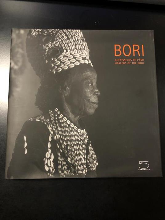 Bori. Guerisseurs De L'ame | Healers Of The Soul. 5 Continents 2010 - copertina