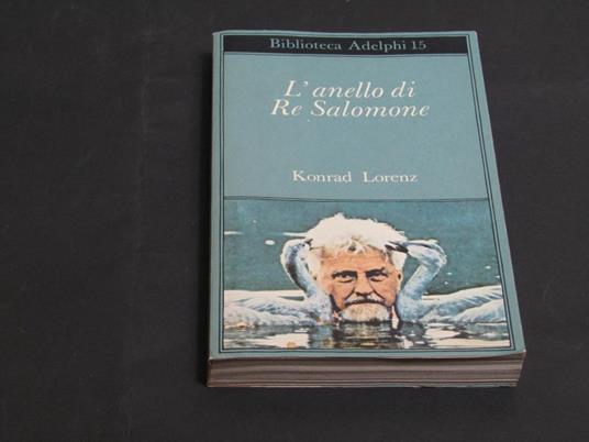 L' anello di Re Salomone. Adelphi. 1977 - Konrad Lorenz - copertina