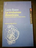 La rivoluzione dimenticata. Feltrinelli. 1996-I