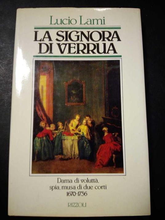 La signora di Verrua. Rizzoli. 1985-I - Lucio Lami - copertina