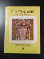 Giustiniano e Teodora. Edizioni Librex 1974