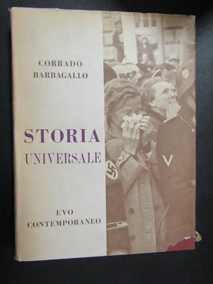 Barbagallo Corrado. Dalla fine della prima guerra mondiale allo scoppio della seconda. UTET. 1954 - Corrado Barbagallo - copertina