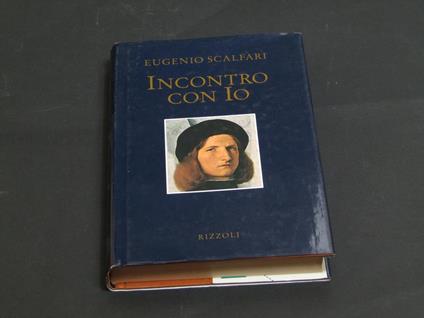 Incontro con Io. Rizzoli 1994 - Eugenio Scalfari - copertina