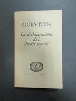 La dichiarazione dei diritti sociali. Edizioni di comunità. 1949