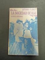 La sociedad de 1850. Alianza. 1968