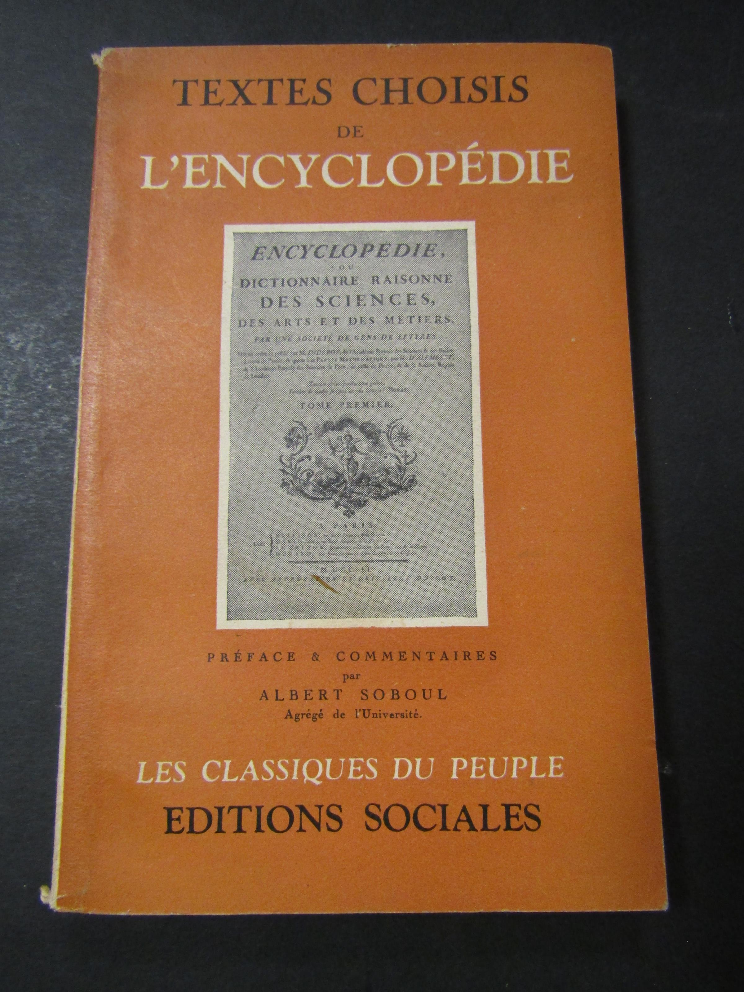 Textes choisis de L'enciclopedie. Editions sociales. 1952