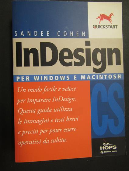 Cohen Sandee. Indesign per windows e macintosh. Tecniche nuove. 2005 - Sandee Cohen - copertina