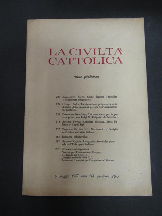 La civiltà cattolica. Rivista quindicinale. Edizioni La Civiltà cattolica. Vol. 2 - N. 3 - Anno 118 - Quaderno 2805. Roma. 6 maggio 1967 - copertina