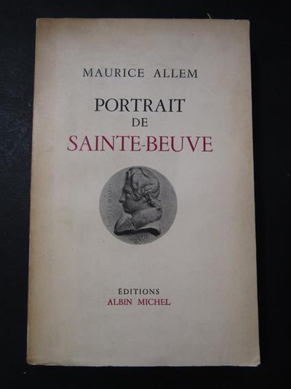 Portrait de Sainte-beuve. Albin Michel. 1954 - copertina
