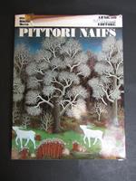 Pittori Naifs. Mondadori. 1972-I
