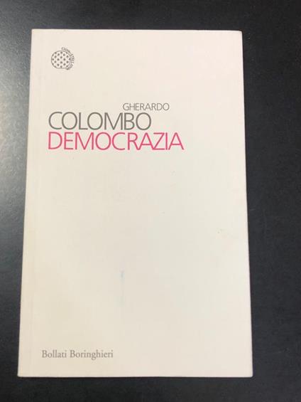 Democrazia. Bollati Boringhieri 2011 - I - Gherardo Colombo - copertina