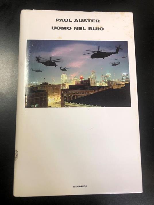 Uomo nel buio. Einaudi 2008 - Paul Auster - copertina