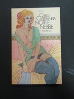 Notti e nebbie. Rizzoli. 1975-I