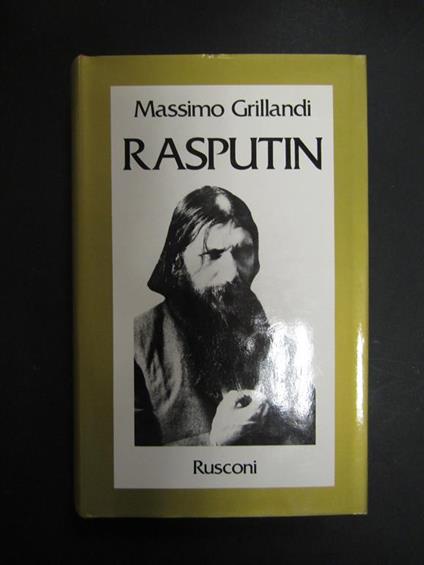Rasputin. Rusconi. 1980 - Massimo Grillandi - copertina