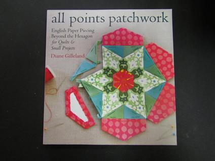 All points patchwork. Storey Publishing. 2015 - copertina