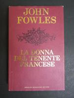 La donna del tenente francese. Mondadori. 1970