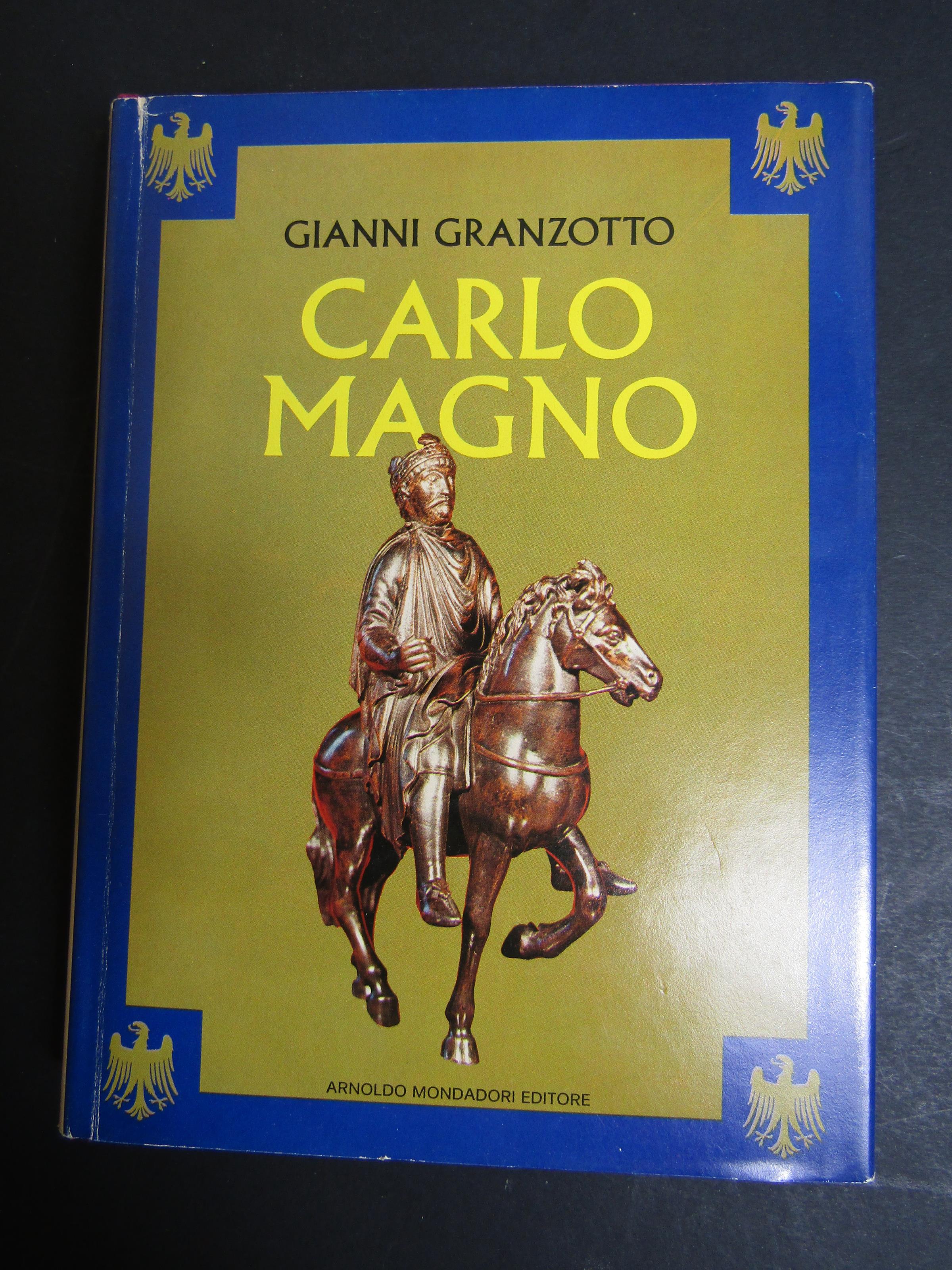 Carlo Magno. Mondadori.1978