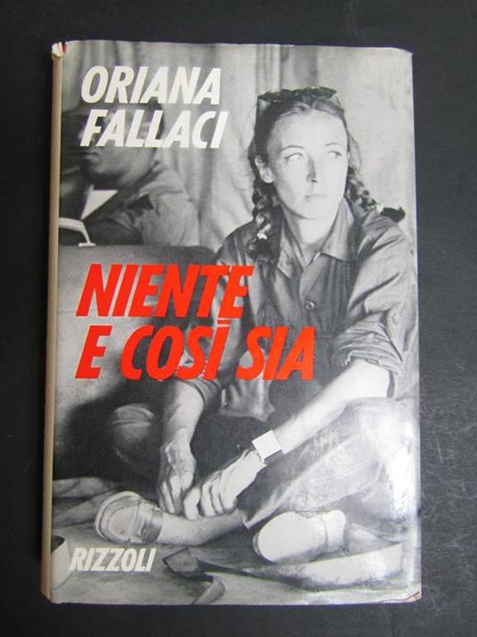 Oriana Fallaci. Niente e così sia. Rizzoli. 1970 - Oriana Fallaci - copertina