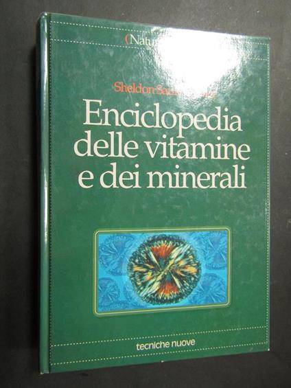 Enciclopedia delle vitamine e dei minerali. Tecniche nuove. 1994 - copertina