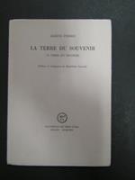 La terre du souvenir ('a terra d'u ricorde). Scheiwiller - All'insegna del pesce d'oro. 1972. Es. 705/1000