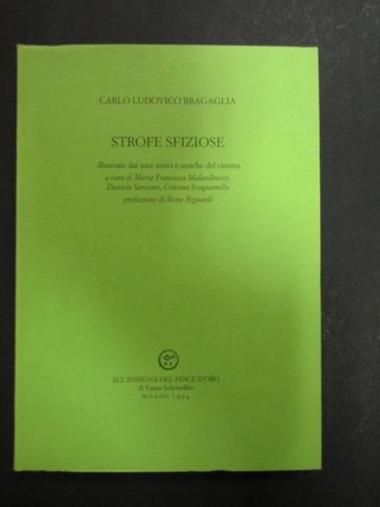 Strofe sfiziose. Scheiwiller - All'insegna del pesce d'oro. 1994. Es. 661/1000 - copertina