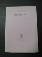 Pierro Albino. Metaponto. All'insegna del pesce d'oro. 1972. copia 529/1000
