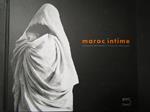 AA.VV. Maroc intime. 5 Continents. 2011