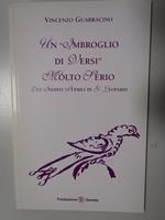 Vincenzo Guarracino. Giacomo Leopardi- due inediti. Un imbroglio di versi molto serio. Fondazione Zanetto. 2013