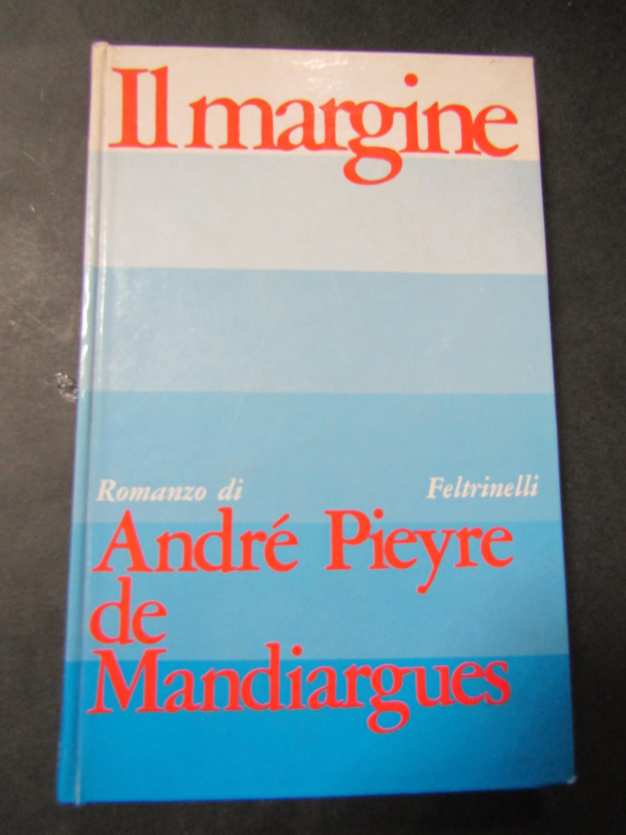 Il margine. Feltrinelli. 1968
