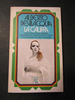 La Califfa. Rizzoli. 1974-I