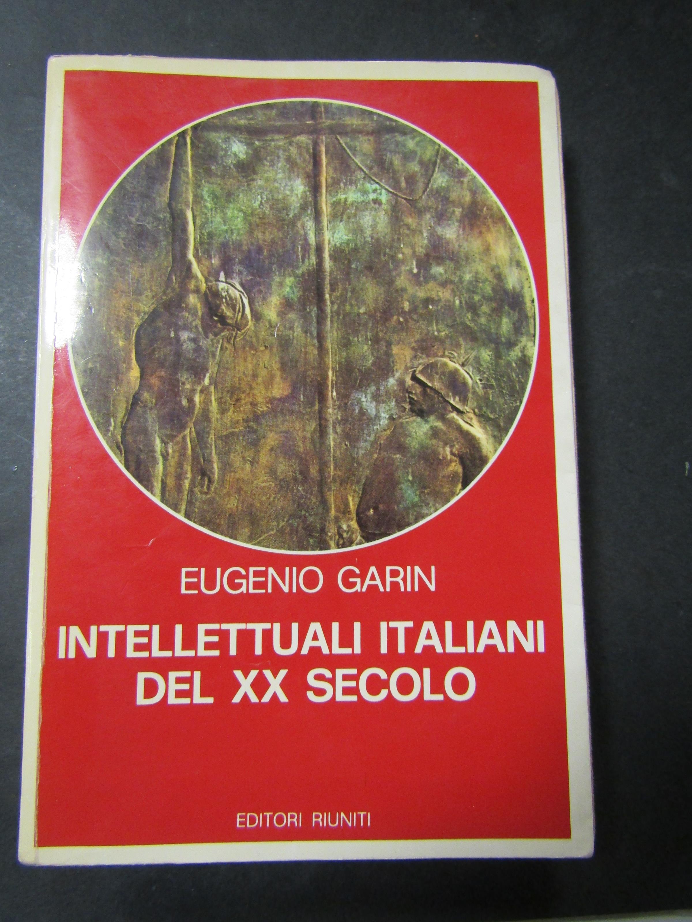 Intellettuali italiani del XX secolo. Riuniti. 1974-I