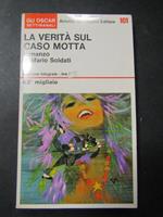 La verità sul caso Motta. Mondadori. 1967-I